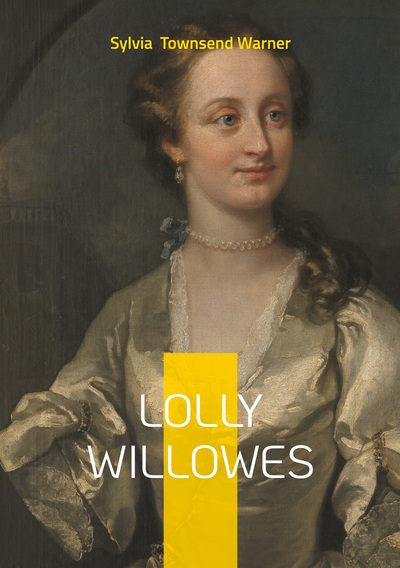 Lolly Willowes - English novel feminism and independence