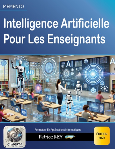 Intelligence Artificielle Pour Les Enseignants - édition 2025