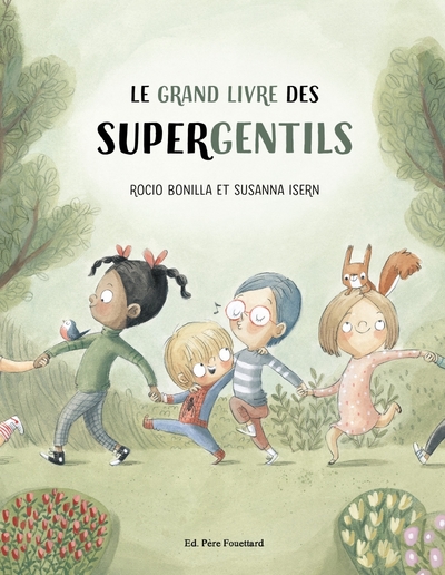 Le Grand Livre des Supergentils