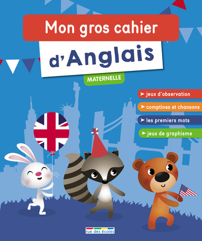 Mon gros cahier d'anglais maternelle - Nouvelle édition