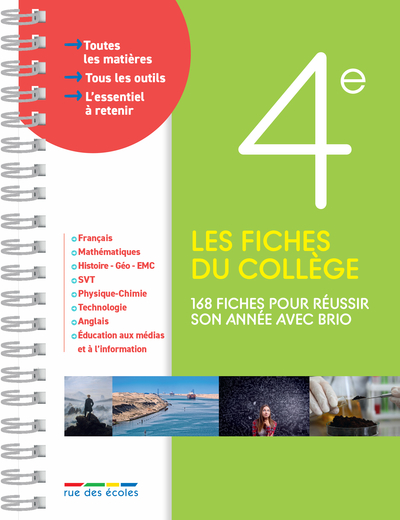 Les fiches du collège 4e - 168 fiches pour réussir son année avec brio