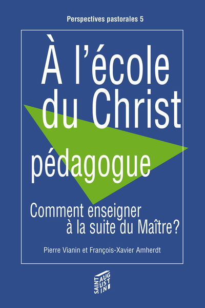 A l'école du Christ pédagogue