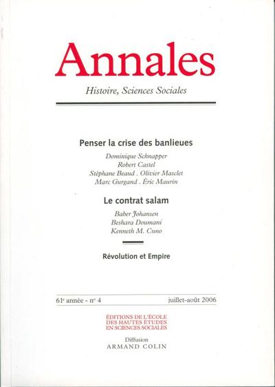 Annales. Histoire, Sciences sociales - vol 61 (4/2006) - Penser la crise des banlieues . Le contrat salam