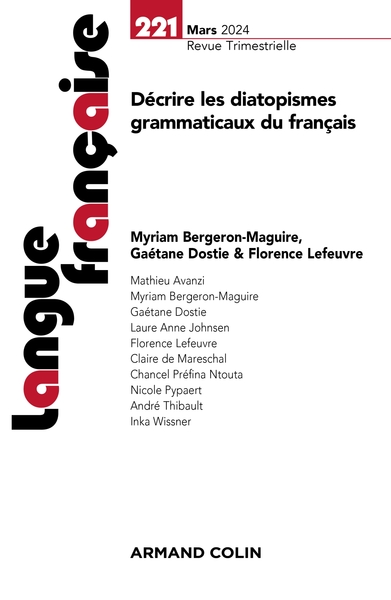 Langue française Nº221 1/2024 - Décrire les diatopismes grammaticaux du français