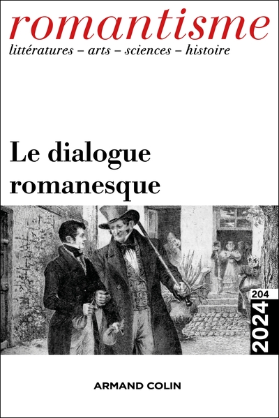 Romantisme N°204 2/2024 - Le dialogue romanesque