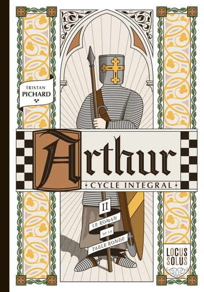 Arthur - Cycle intégral - L'été - Le roman de la Table ronde