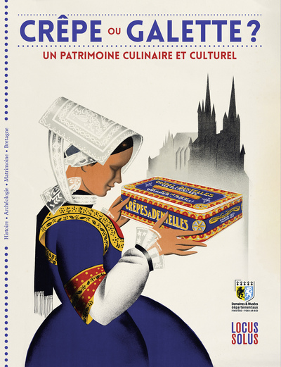 Crêpe ou galette ? - Un patrimoine culinaire et culturel