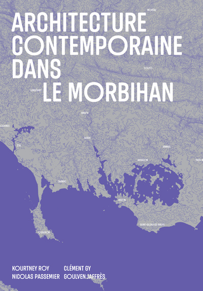 Architecture contemporaine en Morbihan - l'art d'habiter le territoire