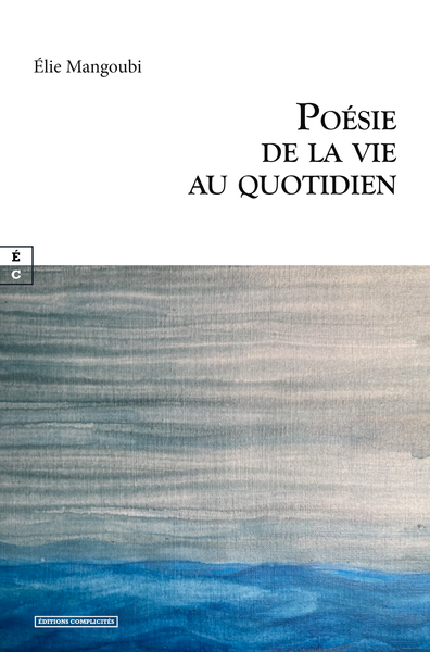 POESIE DE LA VIE AU QUOTIDIEN