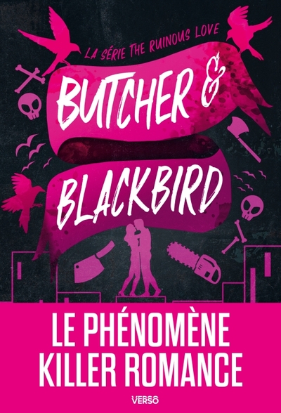Butcher et Blackbird - Série The Ruinous Love (édition française)