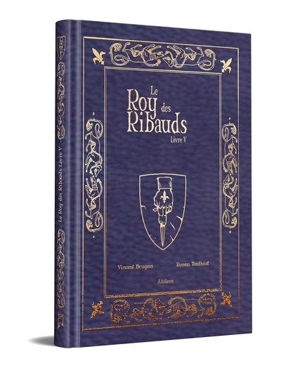 Le Roy des Ribauds 5 collector
