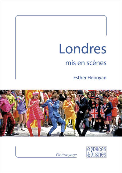 Londres mis en scènes