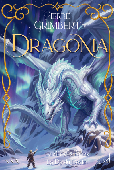 Dragonia - Le Mur des Épées - Le Dé du Destin