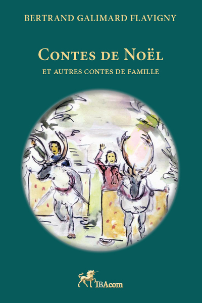 CONTES de NOEL - ET AUTRES CONTES de FAMILLE