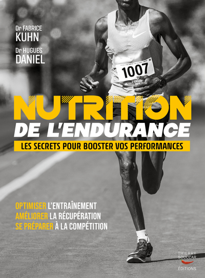 Nutrition de l'endurance - Les secrets pour booster vos performances