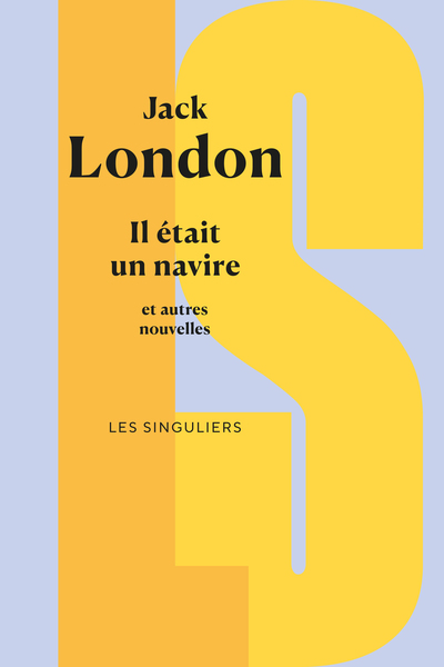 Il était un navire et autres nouvelles