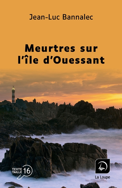 Meurtres sur l'île d'Ouessant - Une enquête du commissaire Dupin