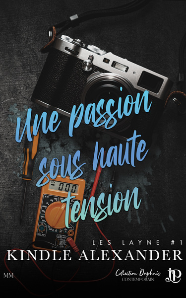 LES LAYNE - Une passion sous haute tension