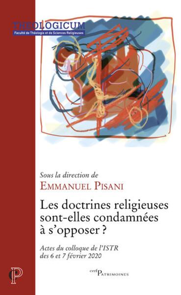 LES DOCTRINES RELIGIEUSES SONT-ELLES CONDAMNEES AS'OPPOSER ?