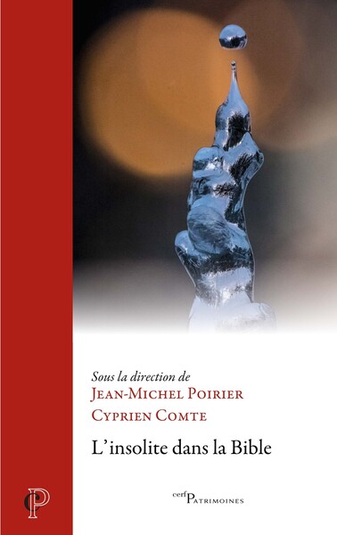 L'insolite dans la Bible