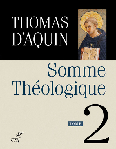 SOMME THEOLOGIQUE - TOME 2
