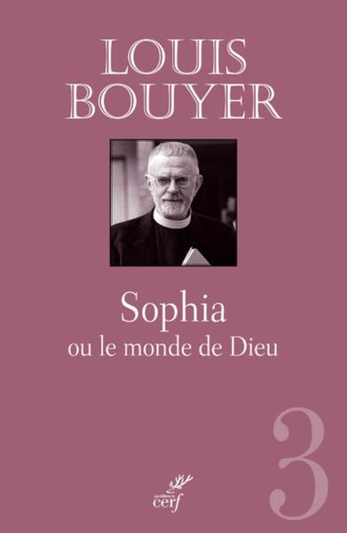 SOPHIA OU LE MONDE DE DIEU