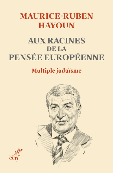 Aux racines de la pensée européenne