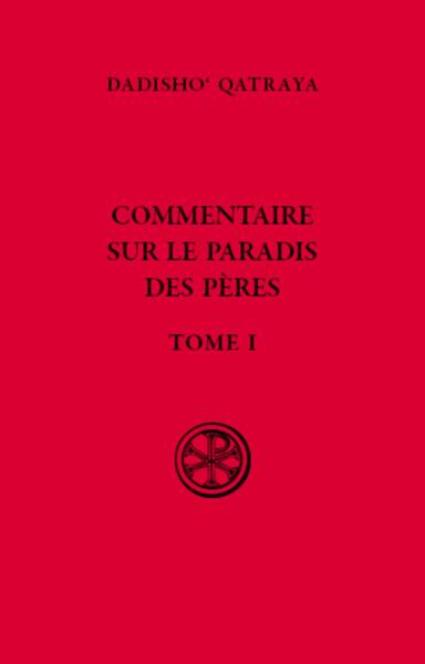 SC 626 COMMENTAIRE SUR LE PARADIS DES PERES - TOME 1