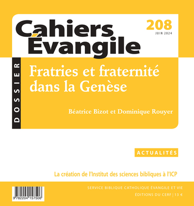 Cahiers Evangile 208 - Fratries et fraternité dans la Genèse