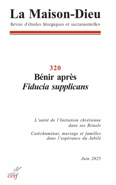 La Maison Dieu 320 - Bénir après Fiducia supplicans