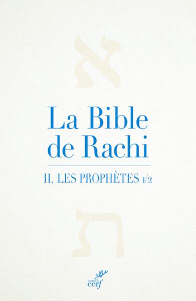 LA BIBLE DE RACHI - TOME 2 LES PROPHETES