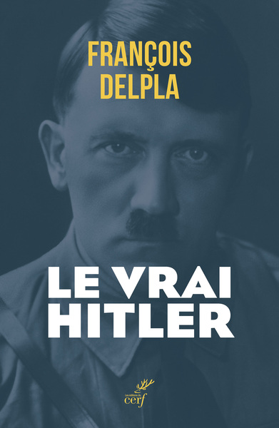 Le vrai Hitler - MYTHES ET REALITES