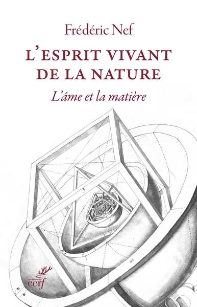 L'esprit vivant de la nature - L'âme et la matière
