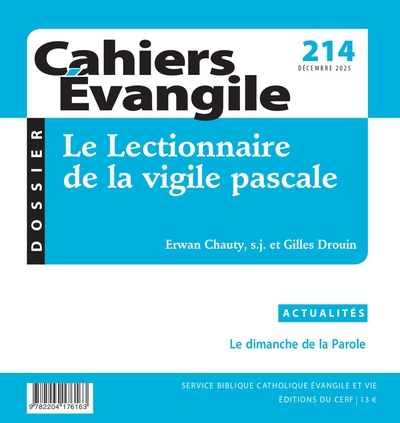 Cahier évangile 214 - Le lectionnaire de la vigile pascale