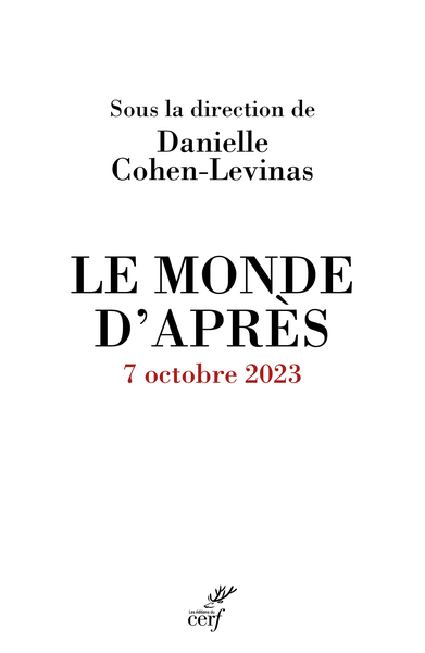 Le monde d'après - 7 octobre 2023