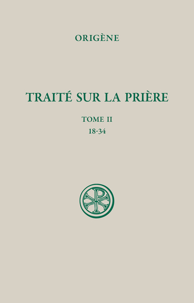 Sources chrétiennes - SC 651, La prière (tome 2)