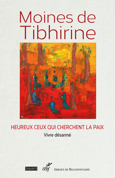 Heureux ceux qui cherchent la paix - Vivre désarmé