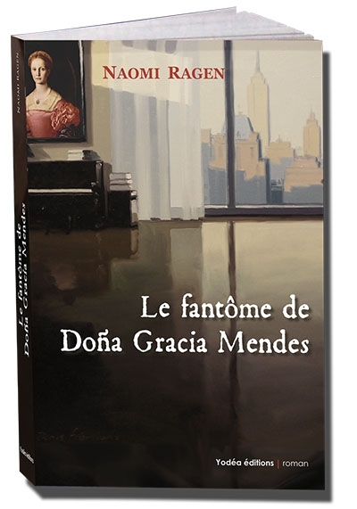 Le fantôme de Dona Gracia Mendes