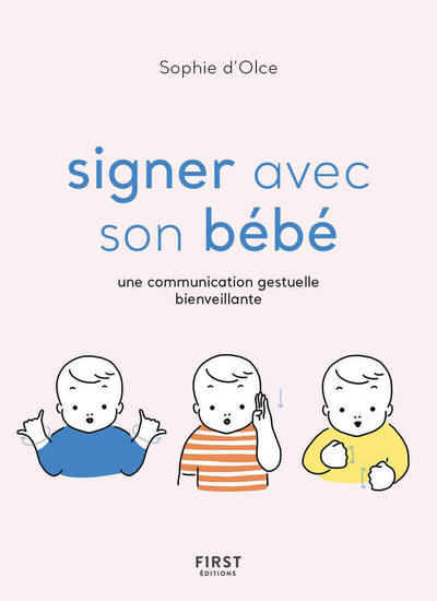 Signer avec son bébé, nouvelle édition