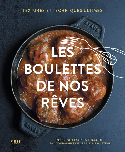 Les boulettes de nos rêves, éd. augmentée
