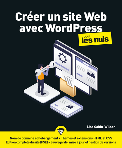 Créer un site Web avec WordPress pour les Nuls