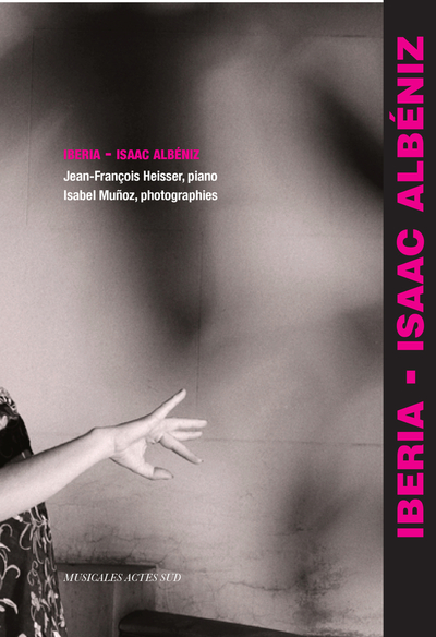 Images de musique - Iberia d'Albéniz