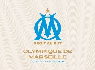 Agenda - Calendrier Officiel de l'Olympique de Marseille 2026