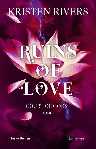 Court of Gods - Ruins of Love - Court of Gods - Tome 01
