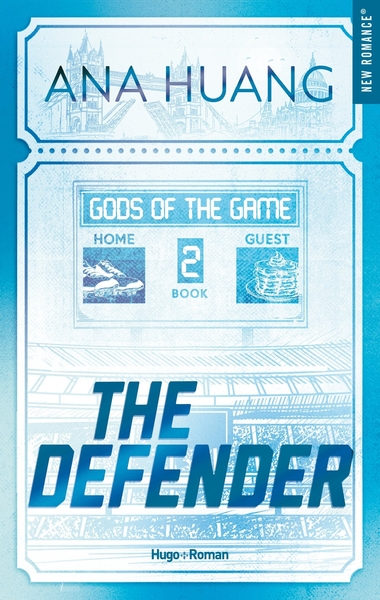 Gods of the game - The Defender - Version française - Gods of the game Tome 2