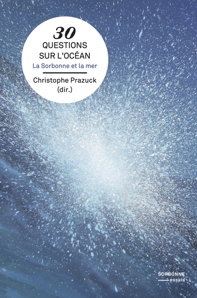 30 questions sur l'océan - La Sorbonne et la mer