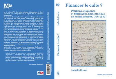 Financer le culte ? - Pétitions citoyennes et affirmation démocratique au Massachusetts, 1776-1833