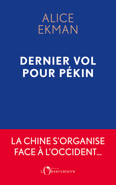 Dernier Vol pour Pékin