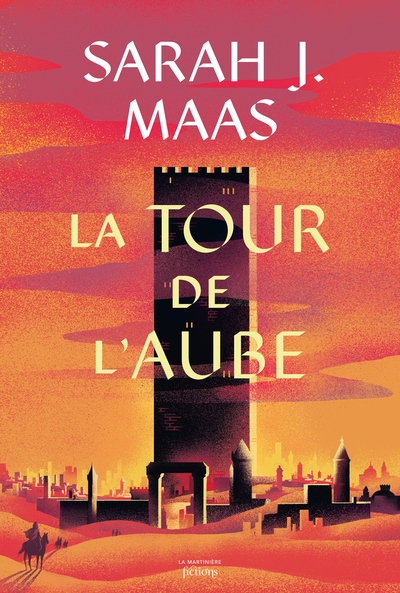 Throne of Glass T6 - La Tour de l'aube