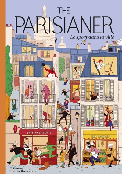 The Parisianer - Le sport dans la ville